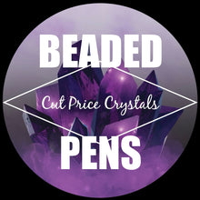 Load image into Gallery viewer, PRE MADE - READY TO SHIP BEADED PENS
